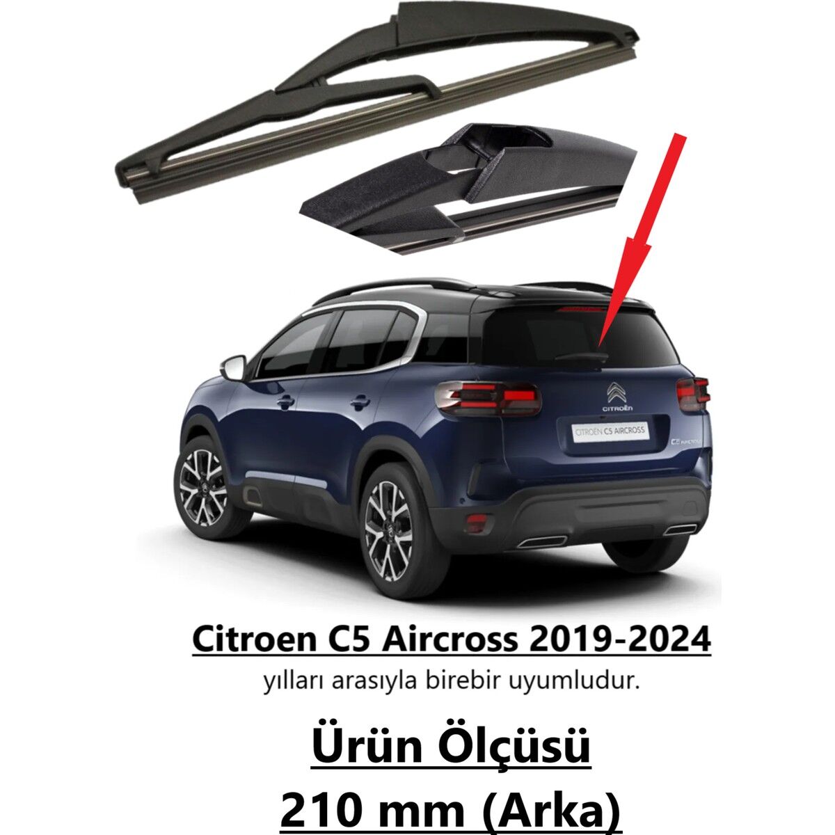 Citroen C5 Aircross 2019-2025 Arka Silecek Süpürgesi