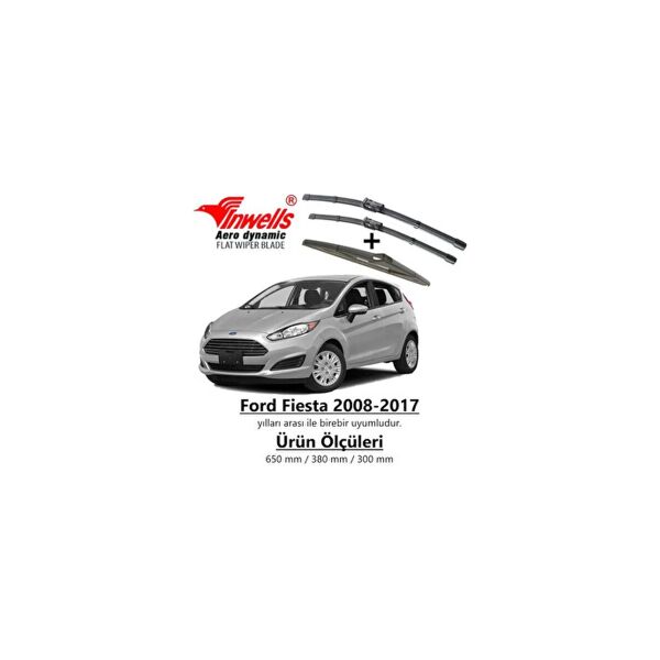 Inwells Ford Fiesta Ön+Arka Muz Silecek Takımı 2008-2017 650 mm 380 mm 300 mm Yüksek Performanslı