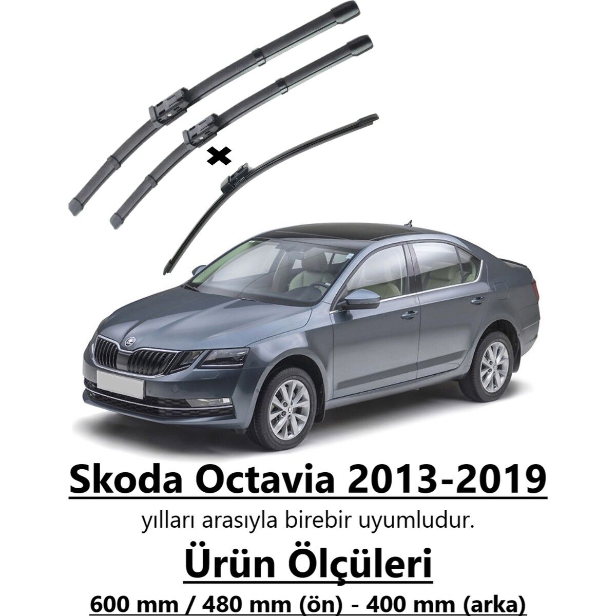 Skoda Octavia 2013-2019 Uyumlu Ön ve Arka Muz Silecek Seti