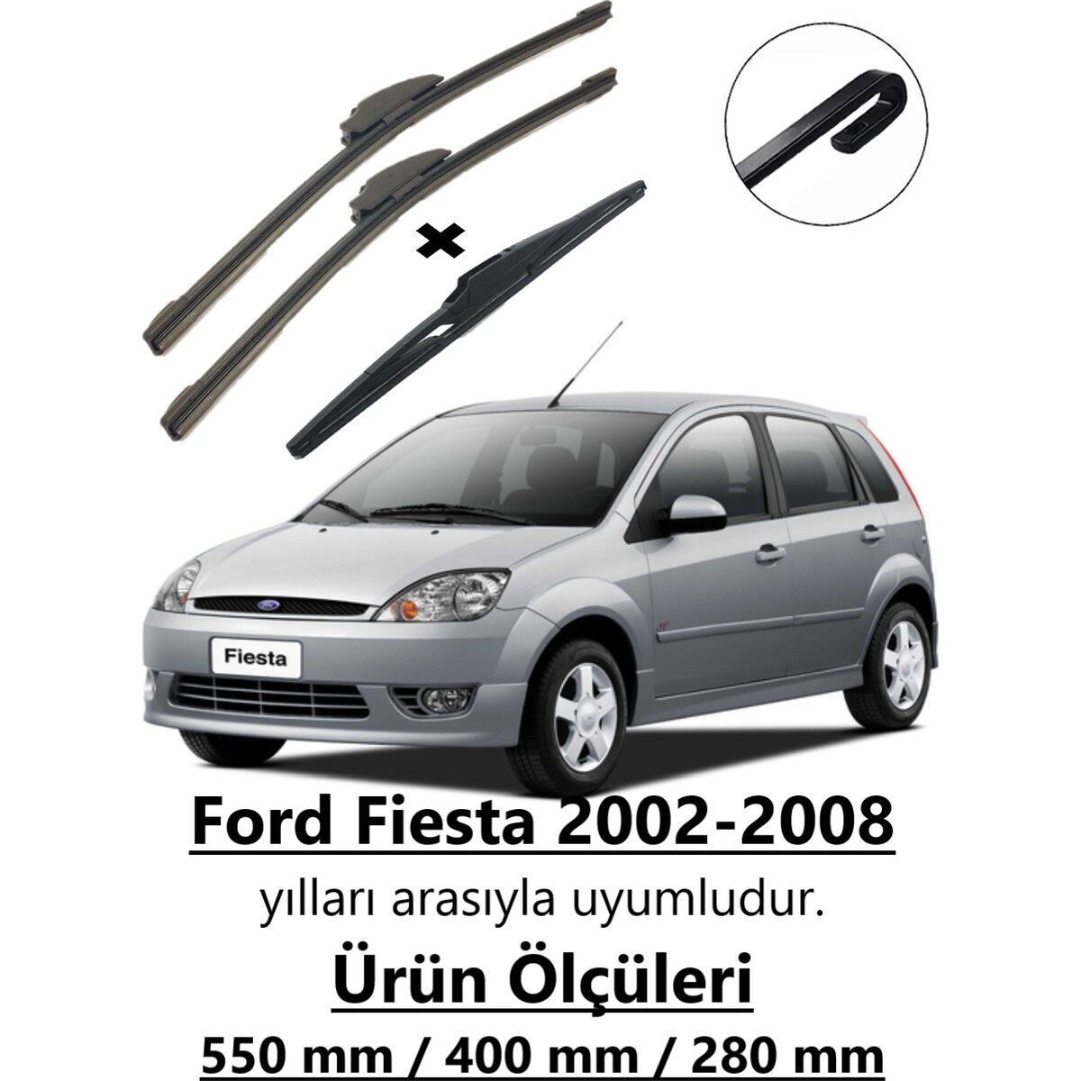 Inwells Ford Fiesta 2002-2008 Ön ve Arka Muz Silecek Takımı