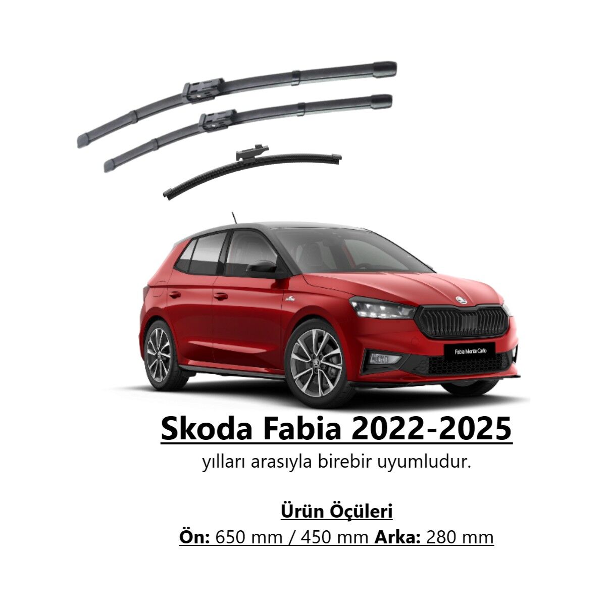 RBW Skoda Fabia 4 2022-2025 Ön ve Arka Silecek Takımı